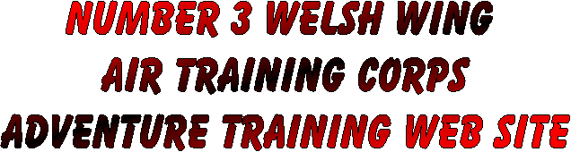 Number 3 Welsh wing 
air training corps
adventure training web site